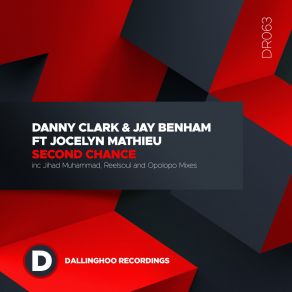 Download track Second Chance (Danny Clark & Opolopo 2019 Mix) Jocelyn MathieuDanny Clark, Opolopo