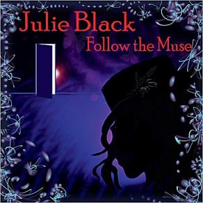 Download track Ever Since Julie Black