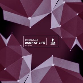 Download track Dawn Of Life (Original Mix) Daredevil Ar