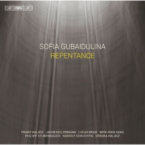 Download track 01. Repentance Sofia Gubaidulina