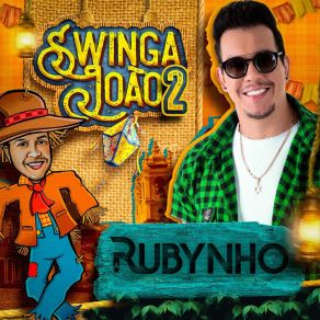 Download track Se Rei Pra Lá RUBYNHO