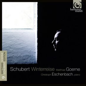 Download track Winterreise, D. 911: XII. Einsamkeit Christoph Eschenbach, Matthias Goerne