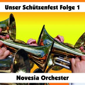 Download track Unser Schützenfest (Spillmannsjonge Concordia) Novesia Orchester