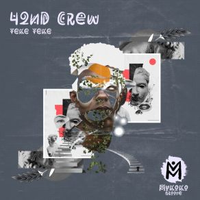 Download track Yeke Yeke (Extended Mix) 42nd Crew