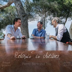 Download track Just One Of Those Things Jérôme Achat, Philippe Brassoud, Pierre Bertrand Trio