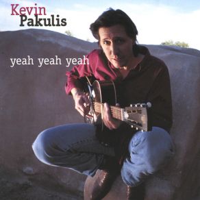 Download track Yeah Yeah Yeah Kevin Pakulis