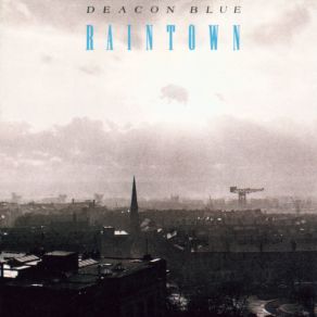 Download track Chocolate Girl [Extended 12 Version] Deacon Blue