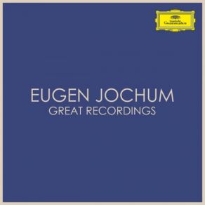 Download track Overture Leonore No. 2, Op. 72a Eugen JochumBerliner Philharmoniker