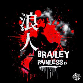 Download track Painless Brailey