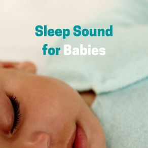 Download track All Night Peace, Pt. 5 Help Your Baby Sleep Through The Night