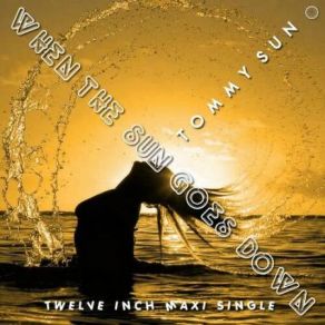 Download track When The Sun Goes Down (Extended Instrumental Mexican Mix) Tommy Sun