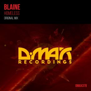 Download track Homeless (Original Mix) Blaine