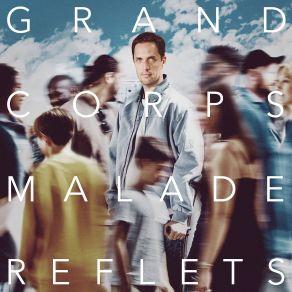 Download track Le Jour D'après Grand Corps Malade