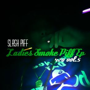 Download track Kush Henny Money Women Slash Piff