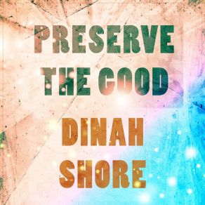 Download track Any Place I Hang My Hat On Is Home Dinah Shore