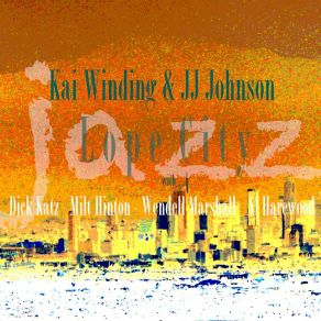 Download track Lover J. J. JohnsonKai Winding, J J Winding