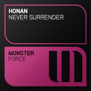 Download track Never Surrender (Extended Mix) Honan