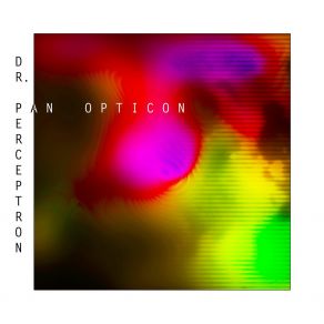 Download track Pan Opticon Dr Perceptron