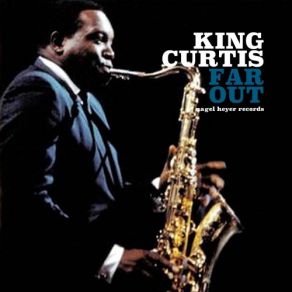 Download track All The Way King Curtis