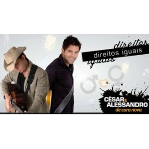 Download track Direitos Iguais Cesar E Alessandro