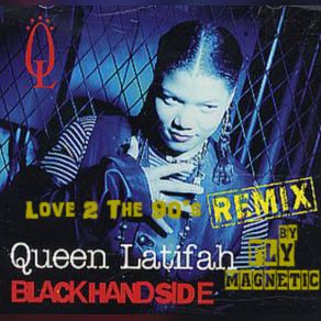 Download track Black Hand Side (Love 2 The 90's Remix By Fly Magnetic) Xylenefree