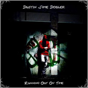 Download track I Hate You Dustin Jame Dobler