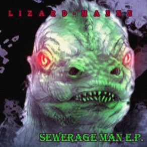 Download track Young Lizard LIZARD MANNN