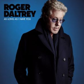 Download track Where Is A Man To Go Roger Daltrey