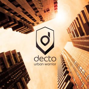 Download track Urban Warrior Decto