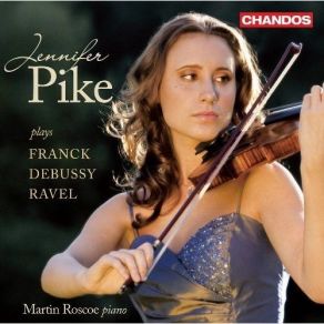 Download track Franck: Sonata In A Major, M 8 - IV. Allegretto Poco Mosso Martin Roscoe, Jennifer Pike