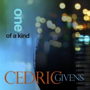 Download track One Of A Kind Cedric GivensDrew Davidsen