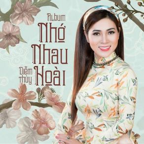 Download track Nhớ Nhau Hoài - Short Version 2 Diem Thuy