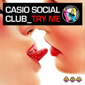 Download track Try Me (Original Maxi Version) Casio Social Club