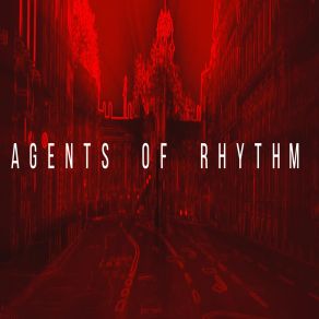 Download track Give It Up Agents Of Rhythm