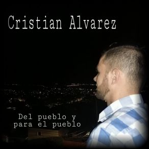 Download track Que Bonita Es Está Vida Cristian Alvarez