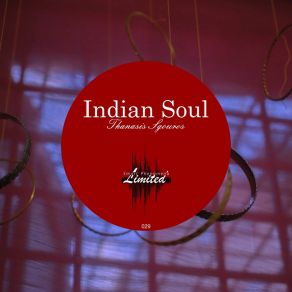 Download track Indian Soul (Original Mix) Thanasis Sgouros