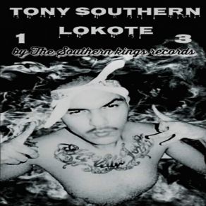 Download track Carcelero Tony Southern Lokote