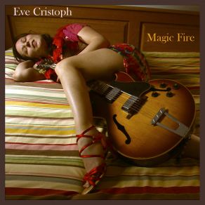 Download track Fire Is Like That Eve ChristophCezar Santana