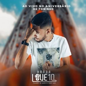 Download track Você Me Usava (Ao Vivo) Banda Love10