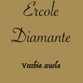 Download track Con La Sua Amica Ercole Diamante