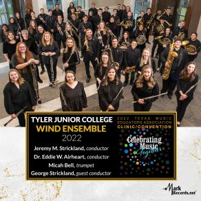 Download track II. Jasper's Dance [Live] George Strickland, Jeremy M. Strickland, Tyler Junior College Wind Ensemble