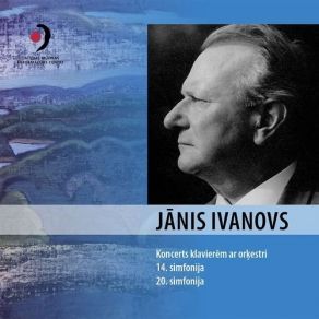 Download track 01 - Piano Concerto In D Minor - I. Moderato Janis Ivanovs