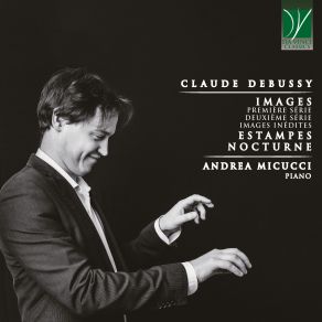 Download track Images - Deuxième Série, L. 111 No. 3, Poissons D'or Andrea MicucciImages