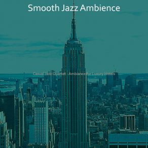 Download track Refined Ambience For Fine Dining Smooth Jazz Ambience