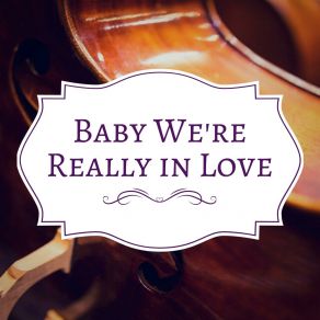 Download track Baby We're Really In Love Don Gibson