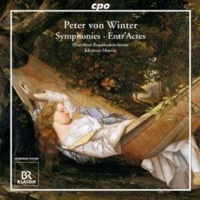 Download track 07. Six Entr'Actes For Orchestra - Entr'Acte No. 6 In C Major - Adagio - Allegretto - Adagio - Allegretto Peter Von Winter