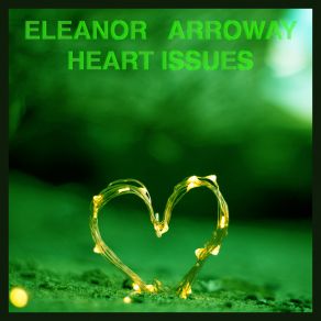 Download track A Song For Your Heart (Solfeggio 639 Hz) Eleanor Arroway