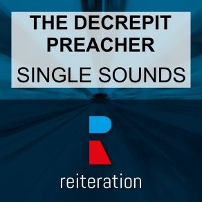 Download track Syncretic Generals (St. Tropez Spring Mix) The Decrepit Preacher