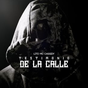 Download track Testimonio De La Calle Lito