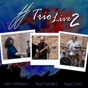 Download track Spain Julian JahanpourBryan Curtis, Borja Caballero